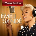 read all about it (part 3) (itunes session) - emeli sande