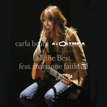 all the best(live olympia, paris / mars 2014) - carla bruni, marianne faithfull