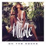 on the rocks (wideboys remix) - nicole scherzinger