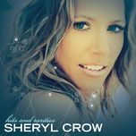 where has all the love gone(acoustic version - album only) - sheryl crow