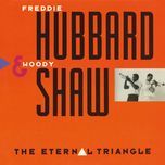 the moontrane - freddie hubbard, woody shaw