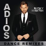 adios (supermatik mix extended) - ricky martin