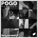 pogo (faruk sabanci's dirty rock mix) - ferry corsten