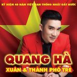 thanh pho tre - quang ha