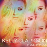 good goes the bye - kelly clarkson