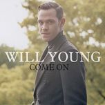 come on (cahill club mix) - will young