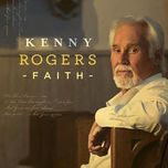 for the love of god - kenny rogers