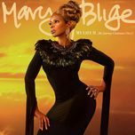 love a woman  - mary j. blige, beyonce