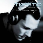 love comes again (blasterjaxx remix) - tiesto, bt