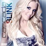 blink (house of titans remix) - cascada