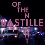 of the night (mnek remix) - bastille