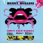 who's your daddy? (electro radio edit) - benny benassi