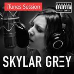love the way you lie (itunes session) - skylar grey