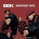 gots ta be - b2k