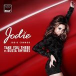 take you there (uk radio edit) - jodie connor, busta rhymes