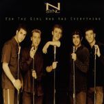 for the girl who has everything (radio mix) - nsync