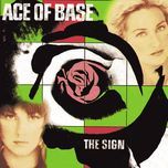 the sign (the remix) - ace of base