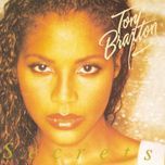 in the late of night / toni's secrets - toni braxton