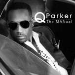 better - q parker, styles p