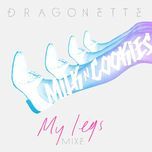 my legs (fed conti remix) - dragonette
