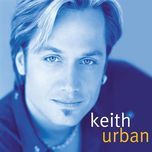 don't shut me out - keith urban