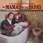 gota feelin' - the mamas & the papas