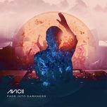 fade into darkness (vocal radio mix) - avicii