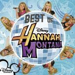 the best of both worlds - hannah montana