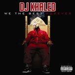 welcome to my hood (remix) - dj khaled