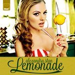 lemonade (original mix) - alexandra stan