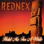 hold me for a while (album version) - rednex