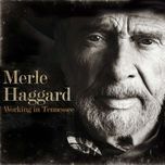 under the bridge - merle haggard