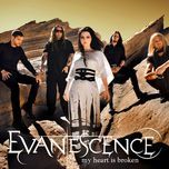 my heart is broken - evanescence