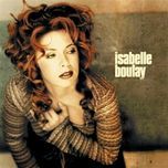 jamais assez loin - isabelle boulay