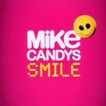 smile - mike candys special dj mix 2012 (continuous dj mix)  - dj