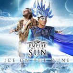 i'll be around - empire of the sun