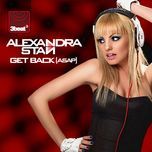 get back (radio edit) - alexandra stan