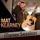ships in the night (itunes session) - mat kearney, ingrid michaelson