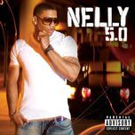 liv tonight (feat. keri hilson) - nelly