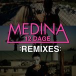 12 dage (dixone remix) - medina