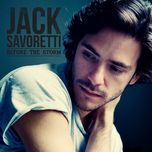breaking the rules - jack savoretti