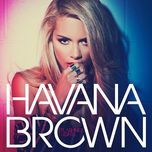 no tomorrow - havana brown
