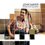 great indoors - john mayer