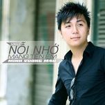 noi nho mang ten em (official version) - minh vuong m4u