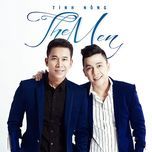tinh nong - the men