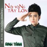 noi vong tay lon - anh tam