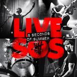 end up here(live) - 5 seconds of summer