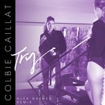 try(alex ghenea remix) - colbie caillat