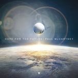 hope for the future(main) - paul mccartney