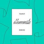 illuminate (mj cole remix) - tourist, years & years